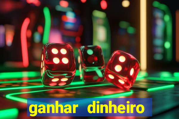 ganhar dinheiro jogando sem precisar depositar